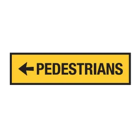Pedestrians Left Arrow 1200x300mm Boxed Edge Sign T8-2AL